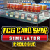 TCG卡牌商店模拟器 MOD版